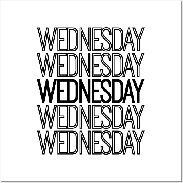 Weekdays: Wednesday Wall Art by artsylab